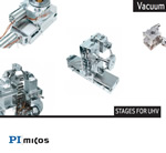 High-Vacuum Positioning Systems Brochure from PI miCos
